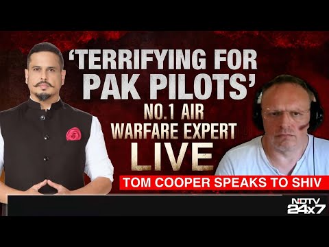 'Terrifying For Pak Pilots', No. 1 Air Warfare Expert On NDTV | Tom Cooper Speaks To NDTV