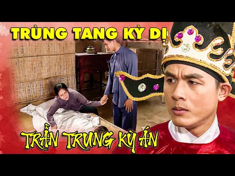 VỤ ÁN TRÙNG TANG KỲ DỊ - TẬP 3 | TRỌN BỘ TRẦN TRUNG KỲ ÁN | CỔ TÍCH PHÁ ÁN HAY NHẤT MỌI THỜI ĐẠI