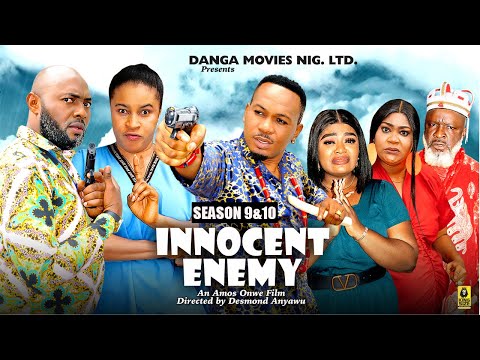 INNOCENT ENEMY (SEASON 9&10) - 2024 LATEST NIGERIAN NOLLYWOOD MOVIE || EXCITNG NOLLYWOOD MOVIE