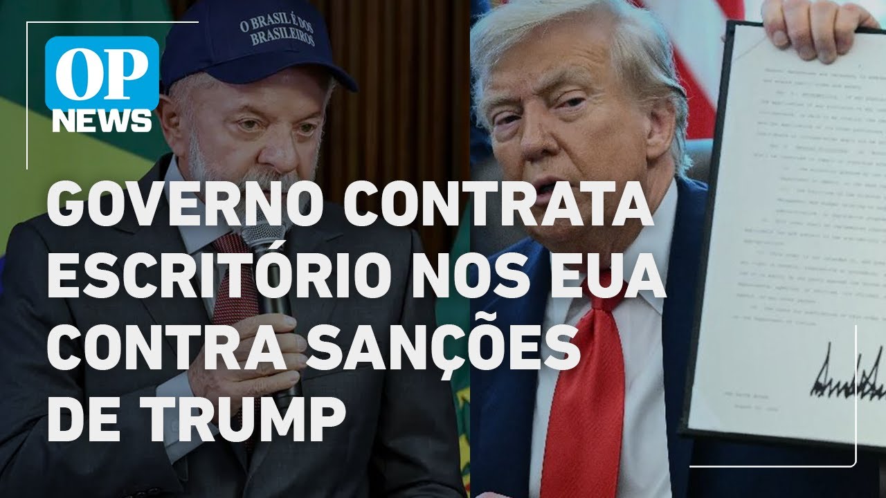 Governo Lula contrata escritório de advocacia nos EUA para reverter sanções de Trump | OP NEWS