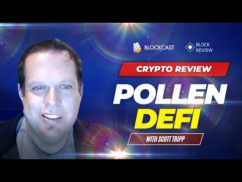BC Crypto Review EP3 : POLLEN Defi "We make decentralized finance simpler, safer & more accessible"