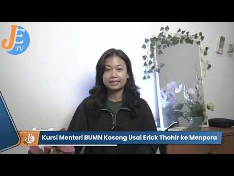 Kursi Menteri BUMN Kosong! Erick Thohir Resmi Jadi ke Menpora