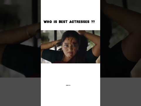 WHO IS BEST ACTRESSES ?