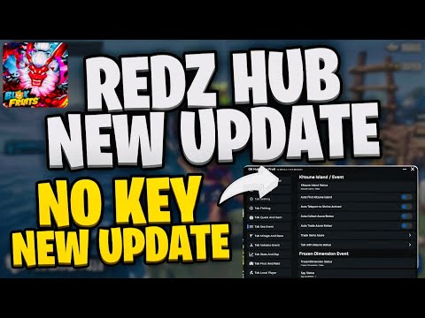 [NO KEY] NEW BLOX FRUITS SCRIPT (Roblox) | REDZ HUB NEW UPDATE | Auto Farm ,Fruits & More UPDATE 30
