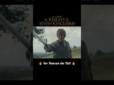 Ser Duncan the Tall