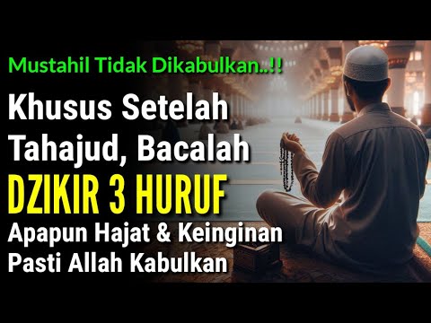 Mustahil Tidak Di Ijabah !! Setelah Tahajud Bacalah Dzikir Ini, Apapun Hajat Anda Pasti Dikabulkan