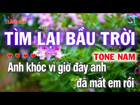 Karaoke Tìm Lại Bầu Trời Tone Nam Rumba Làng Hoa