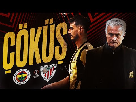 Fenerbahçe'nin Çöküşünün 5 Sebebi | Fenerbahçe - Athletic Bilbao