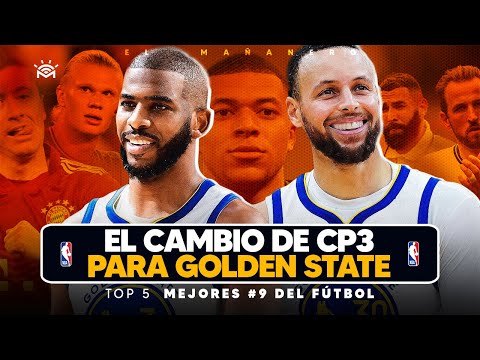 CP3 pasa a Golden State - Los 5 Mejores #9 del Fútbol (Las Deportivas)