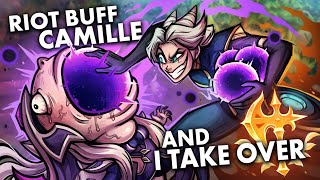 IF RIOT BUFFS CAMILLE I WILL TAKE OVER THE SERVER