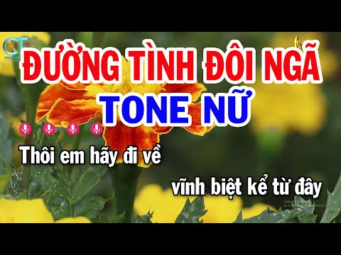 Karaoke Đường Tình Đôi Ngã  Tone Nữ ( Cm ) Nhạc Sống Mới Nhất || Karaoke Tuấn Kiệt