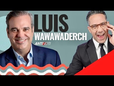 Luis Abinader En Chercha Urbana [KLK WAWAWA] | Antinoti