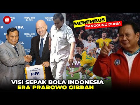 TIMNAS MAKIN MENGERIKAN ERA PRABOWO !! Begini Visi Sepakbola Indonesia mendatang di era Prabowo