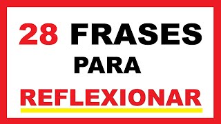Frases Cortas de Reflexión sobre la Vida