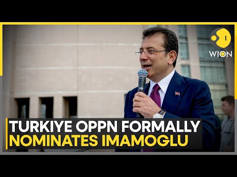 Turkiye Opposition Formally Nominates Imamoglu as Presidential Candidate | World News | WION