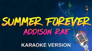 Summer Forever - Addison Rae (Karaoke)