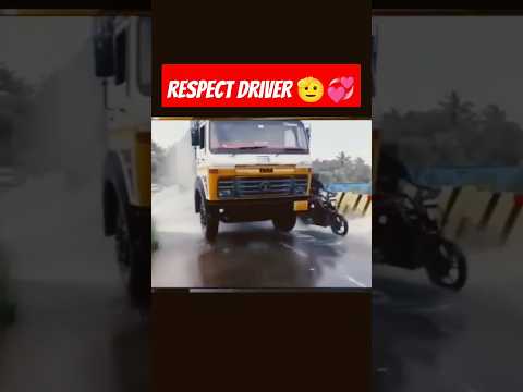 Respect Driver ?? - 3 | #respectdrivers #lorrydriver #driving #drivinglover #humanity #shorts