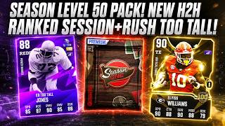 SEASON LEVEL 50 PACK! NEW H2H RANKED SESSION+RUSH TOO TALL!