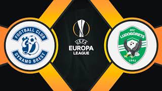 ⚽️ Dinamo Brest 0 - 2 Ludogorets Razgrad Highlights / Динамо Брест 0 - 2 Лудогорец Обзор Матча