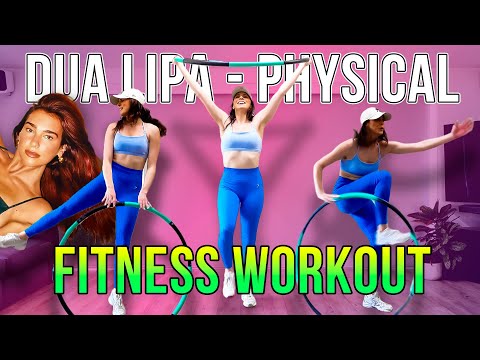DUA LIPA - PHYSICAL | FITNESS WORKOUT