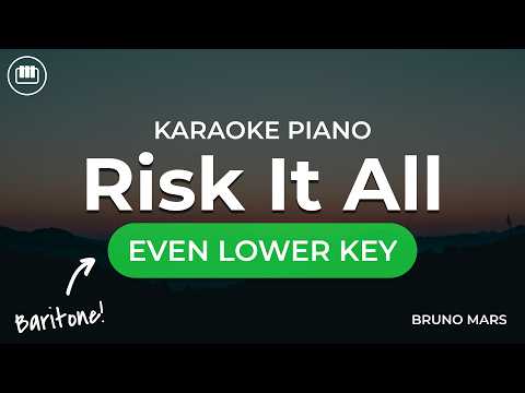 Bruno Mars - Risk It All (Even Lower Key - HD Piano Karaoke with Lyrics) | The Romantic