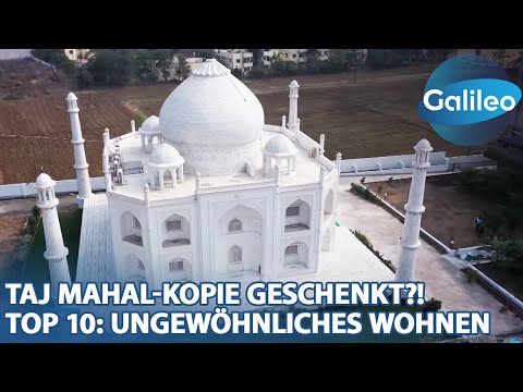 Top 10: Taj Mahal-Kopie für 200.000€ ?! - Ungewöhnliche Wohnkonzepte!