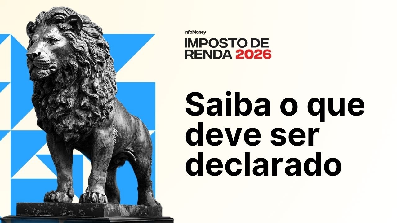 Imposto de Renda 2026: Fique atento ao que deve ser declarado pra não cair na malha fina