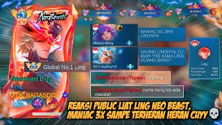 REAKSI PUBLIC LIAT LING NEO BEAST MANIAC 3X ‼️SOLO RANKED RANDOM PARTY PAKE AKUN 1 HERO LING - MLBB