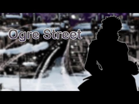 Ogre Street (JJBA Musical Leitmotif/MMV)