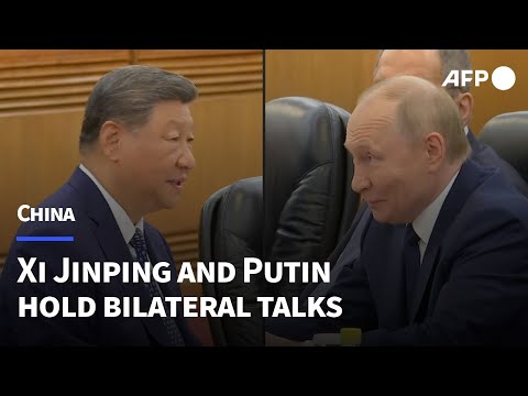 China's Xi and Russia's Putin hold talks in Beijing | AFP