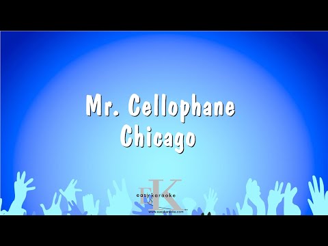 Mr. Cellophane – Chicago (Karaoke Version)