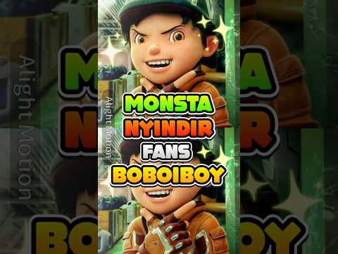 Monsta Nyindir Fans Boboiboy 💀