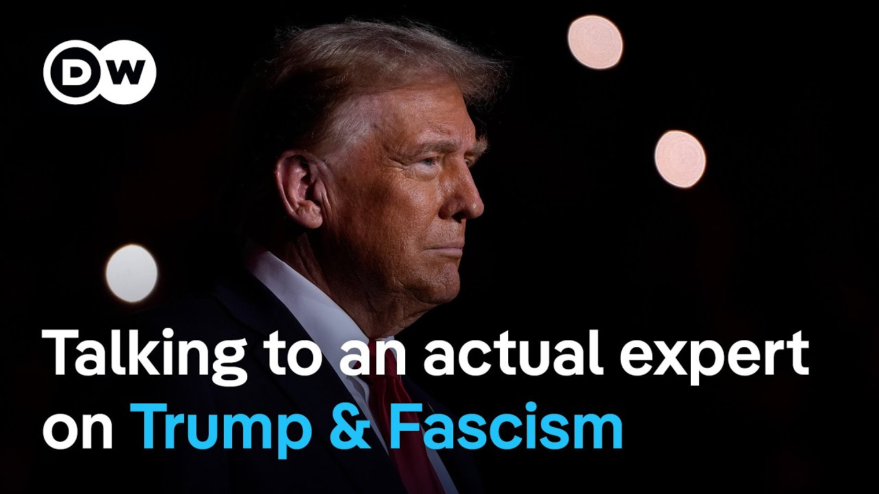 Why people keep asking if Trump is a fascist | DW News