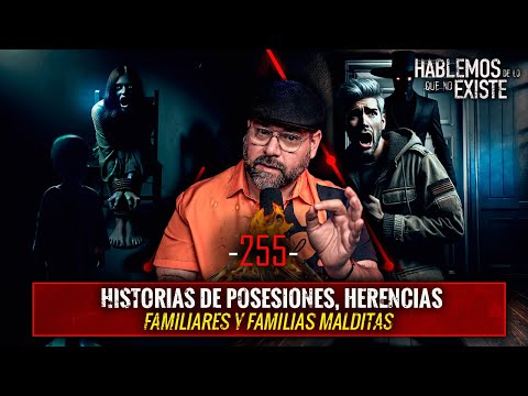 7 Historias de Posesion , Herencias Familiares y Familias Malditas | EP 255 | EL NARRADOR