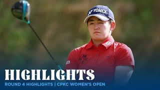 Round 4 Highlights | CPKC Women's Open