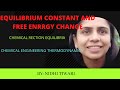 Equilibrium Constants and Gibbs Free Energy