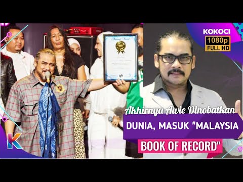 Akhirnya Awie Dinobatkan Dunia, Masuk "Malaysia Book Of Record"