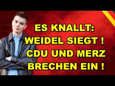 WEIDEL SIEGT! CDU und MERZ BRECHEN EIN!