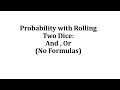 Probability with Two Dice