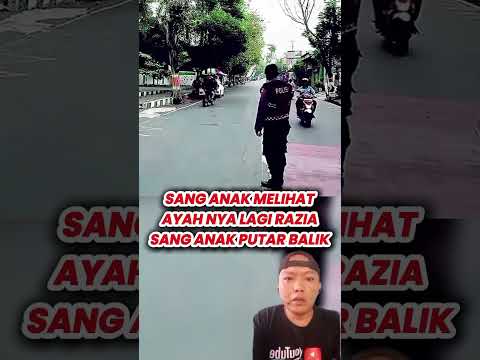 ANAK PUTAR BALIK LIHAT BAPAKNYA SEDANG RAZIAH#shortvideo