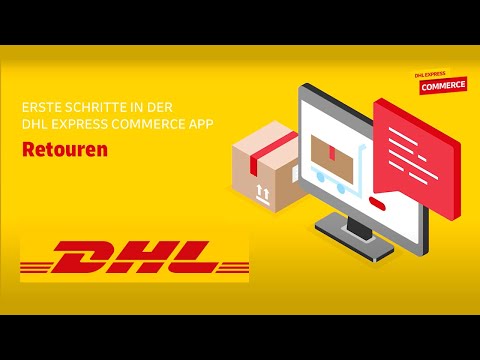 DEC How-To Tutorial (4): Retouren in der DHL Express Commerce App