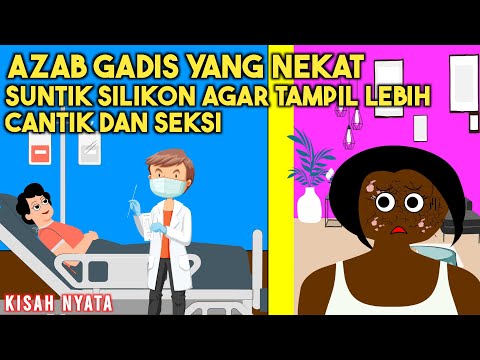 AZAB GADIS YANG NEKAT SUNTIK SILIKON! AGAR TAMPIL LEBIH CANTIK DAN SEKSI! | SINETRON KISAH NYATA