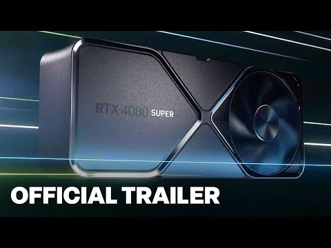 GeForce RTX 40 SUPER Series Graphics Cards | Official Reveal Trailer
