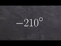 Understanding Angles and Coterminality