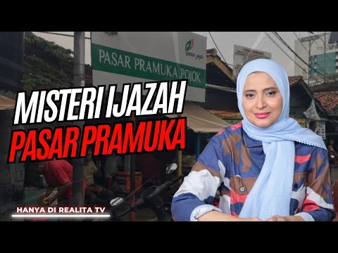 MISTERI IJAZAH PASAR PRAMUKA