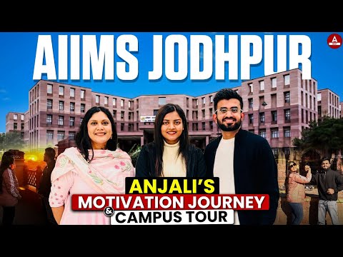 AIIMS Jodhpur Campus Tour | Garima Ma'am & Nitesh Sir निकल पड़े हैं AIIMS Jodhpur