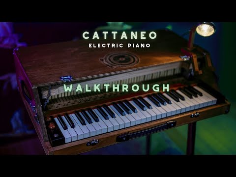 CATTANEO Electric Piano Walkthrough