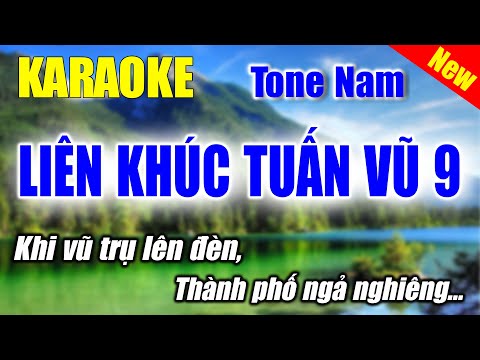 KARAOKE NHẠC SỐNG || LIÊN KHÚC TUẤN VŨ 9 (beat chuẩn ) Tone Nam || Phượng Hoàng kara