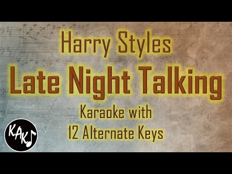 Late Night Talking Karaoke – Harry Styles Instrumental Lower Higher Female Original Key