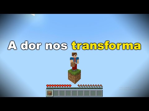 por que você DEVE SOFRER na sua vida! Minecraft Maiêutica #06